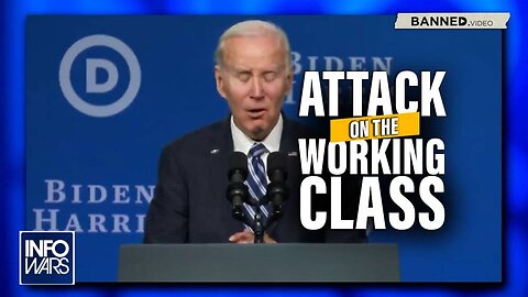 VIDEO: Biden Gaslights Against His Attack on the Working Class