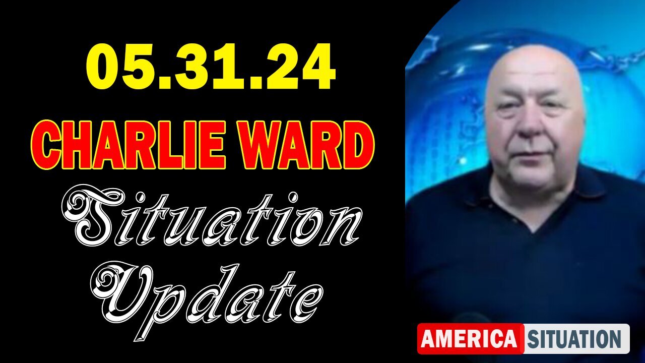 CHARLIE WARD DAILY NEWS WITH PAUL BROOKER & DREW DEMI -5.31.24