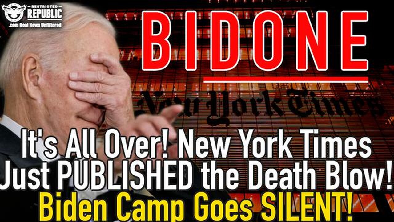 IT’S ALL OVER! NEW YORK TIMES JUST PUBLISHED THE DEATH BLOW! BIDEN CAMP GOES SILENT!