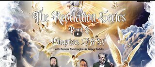 REVELATION SERIES PART 8 CHAPTER 19&20 W/ MONKEY WERX W/ PASTOR TOM HUGHES & PASTOR JAMES KADDIS