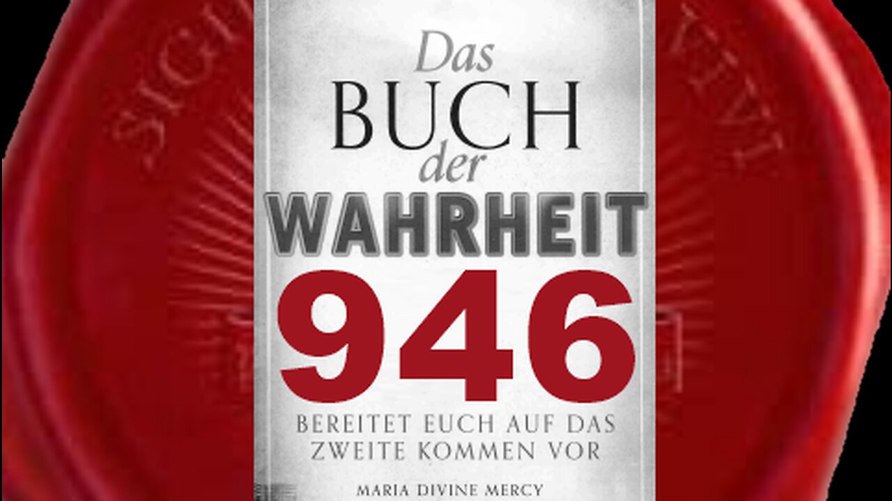 Schisma in Meiner Kirche wird in verschiedenen Phasen vonstatten gehen (Das Buch der Wahrheit 946)