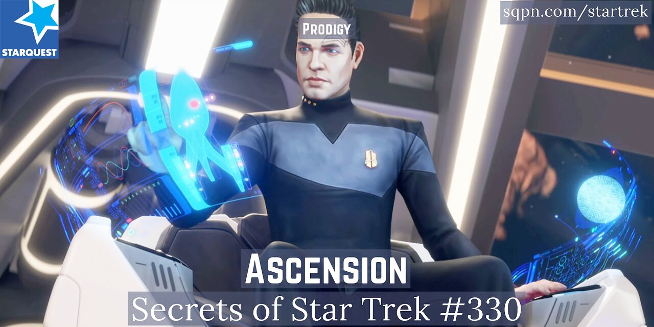 Ascension (Prodigy) - The Secrets of Star Trek