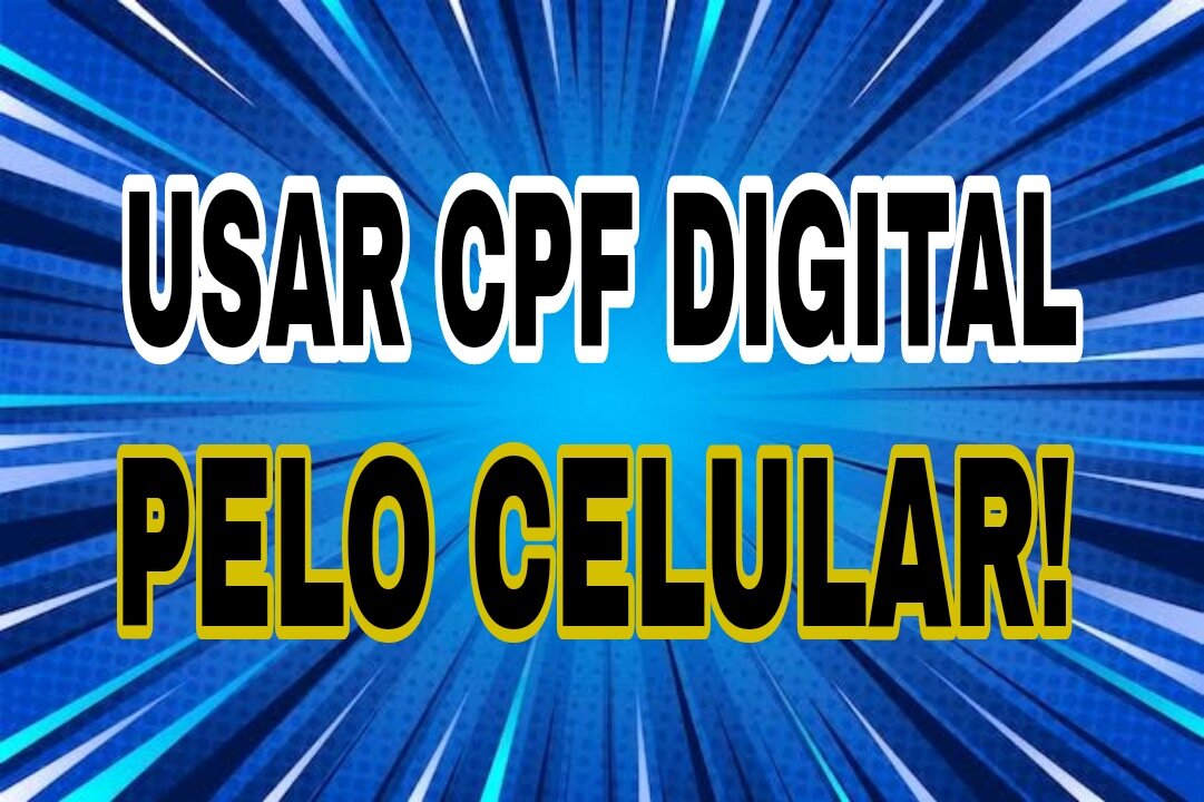 Como BAIXAR O CPF DIGITAL no CELULAR! (Android e iPhone)