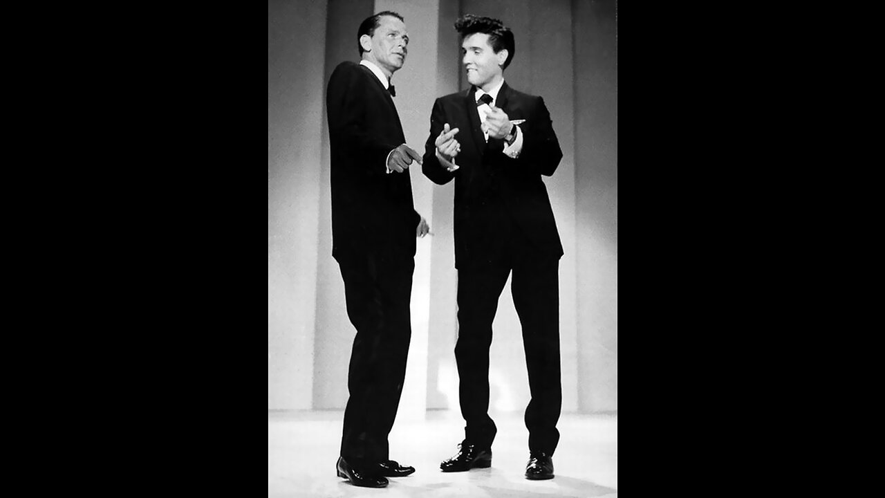 Frank Sinatra and Elvis Presley