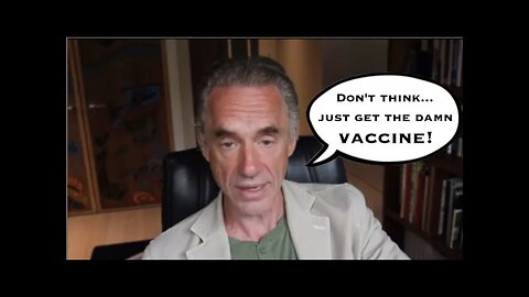 Jordan Peterson： ＂Get The DAMN Vaccine And Let's Get The HELL Over This!＂