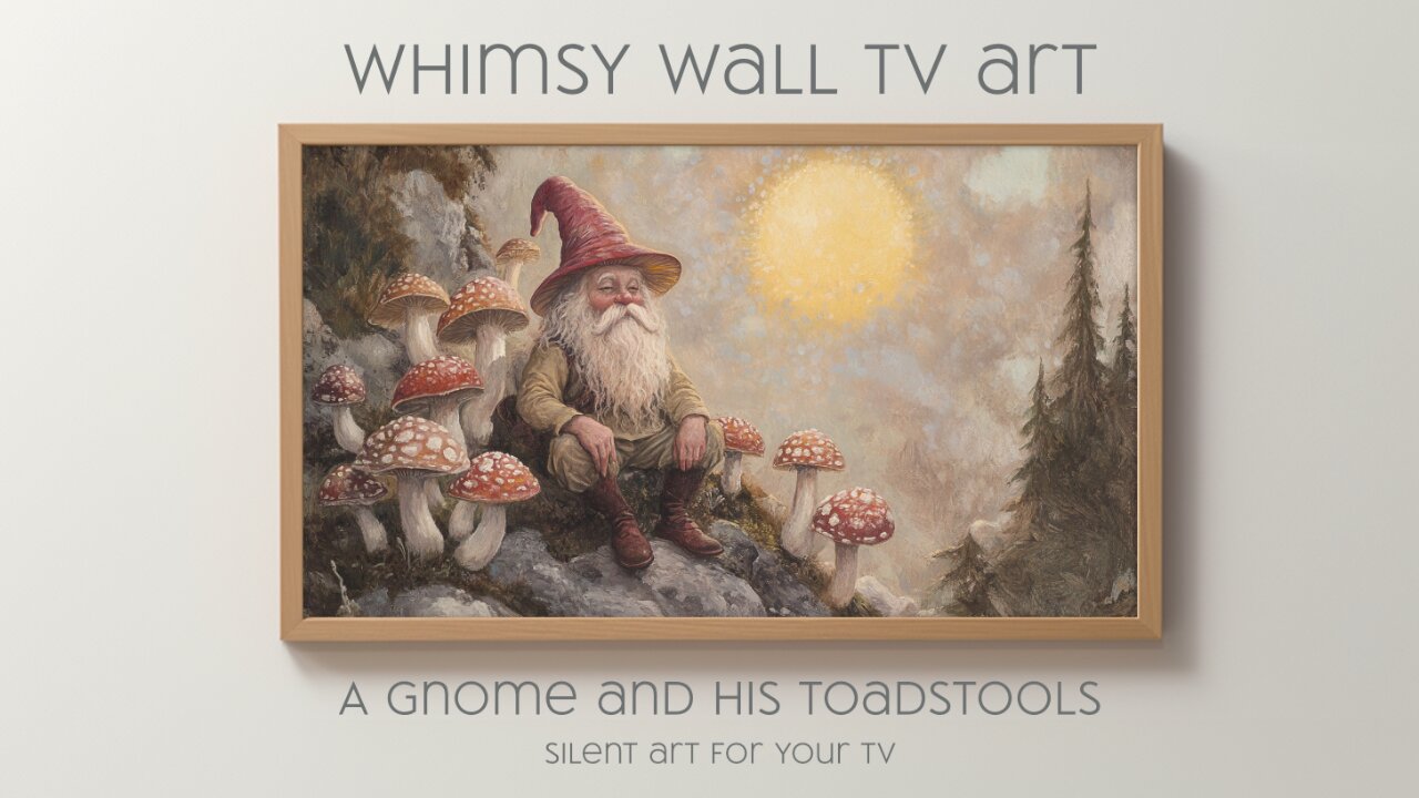 A Gnome and His Toadstools: Silent Art For Your TV | Autumn Wall Art | 1 Hour | 4K