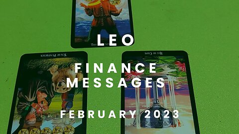 Leo - Finance Messages - February 2023