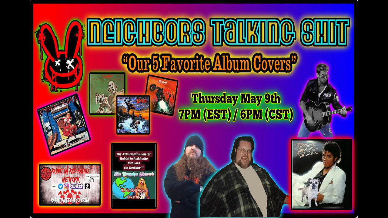 Five Of Our FAVORITE Album Covers, Do You Agree? Neighbors Talking S#!t #TalkShow #Podcast