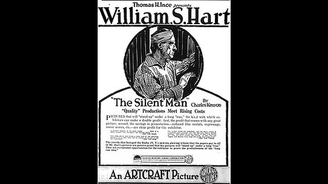 The Silent Man (1917 Film) -- Directed By William S. Hart -- Full Movie