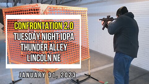 IDPA 1/31/23 Confrontation 2.0