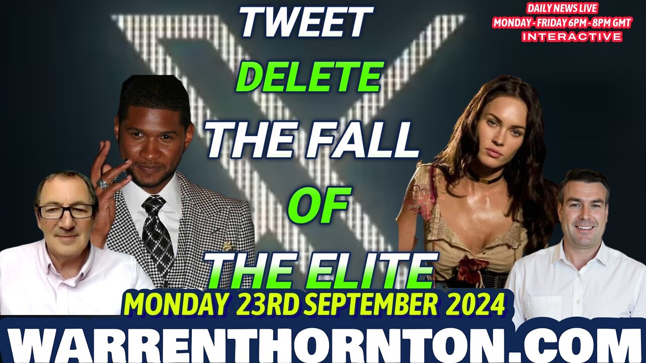 TWEET DELETE, THE FALL OF THE ELITE WITH WARREN THORNTON & PAUL BROOKER