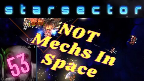 NotMechs in space | Nexerelin Star Sector ep. 53