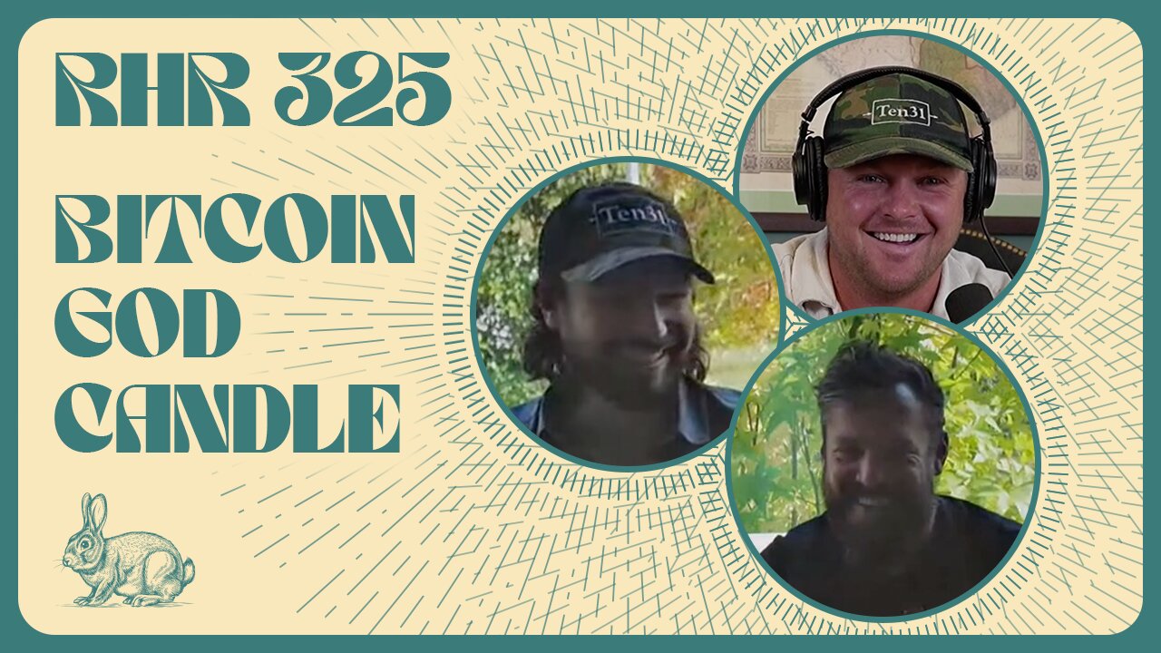 BITCOIN GOD CANDLE | RABBIT HOLE RECAP #325