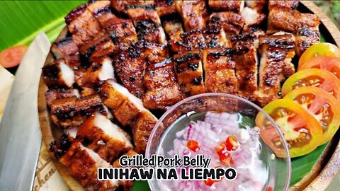 INHAW NA LIEMPO (GRILLED PORK BELLEY)