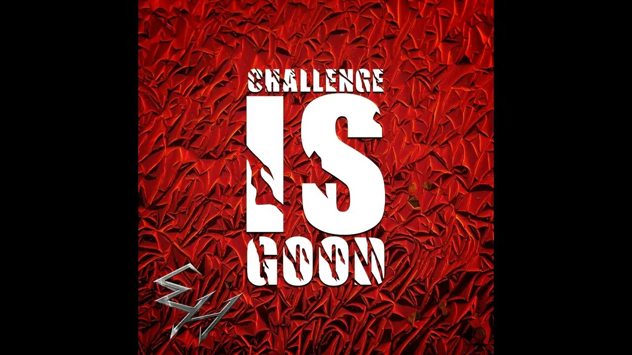 Challenge Is Good (Full album remaster)