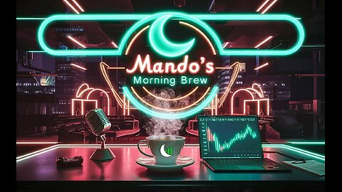 Mando's Morning Brew 8/29