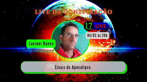 🛑LIVE DA CONSPIRAÇÃO - Sinais do Apocalipse