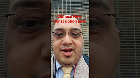 Chinese New Conscription Law #Rumble