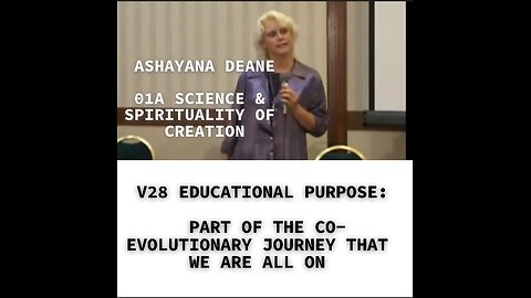 V28 EDUCATIONAL PURPOSE: PART OF THE CO-EVOLUTIONARY JOURNEY THAT WE ARE ALL ON