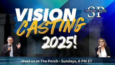 Solomon's Porch: What Do We See in 2025? The Gathering MOVEment is on the MOVE!