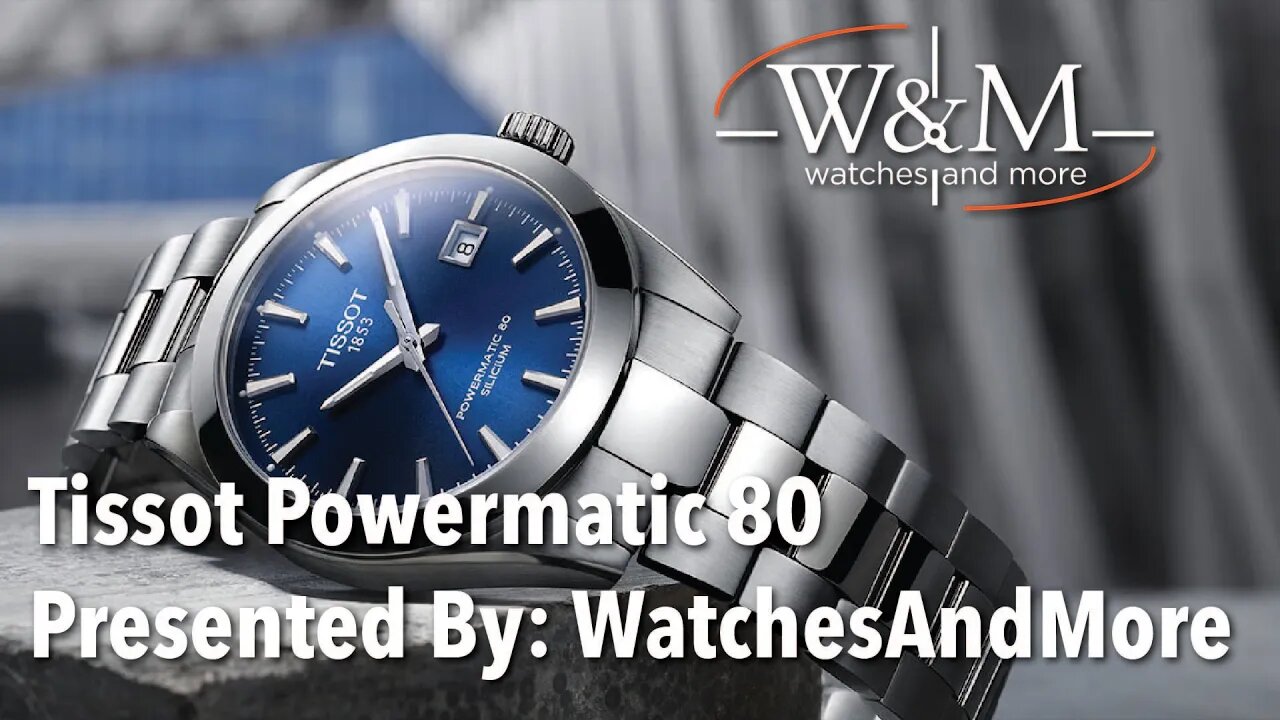 Tissot Powermatic 80 Presented By: WatchesAndMore