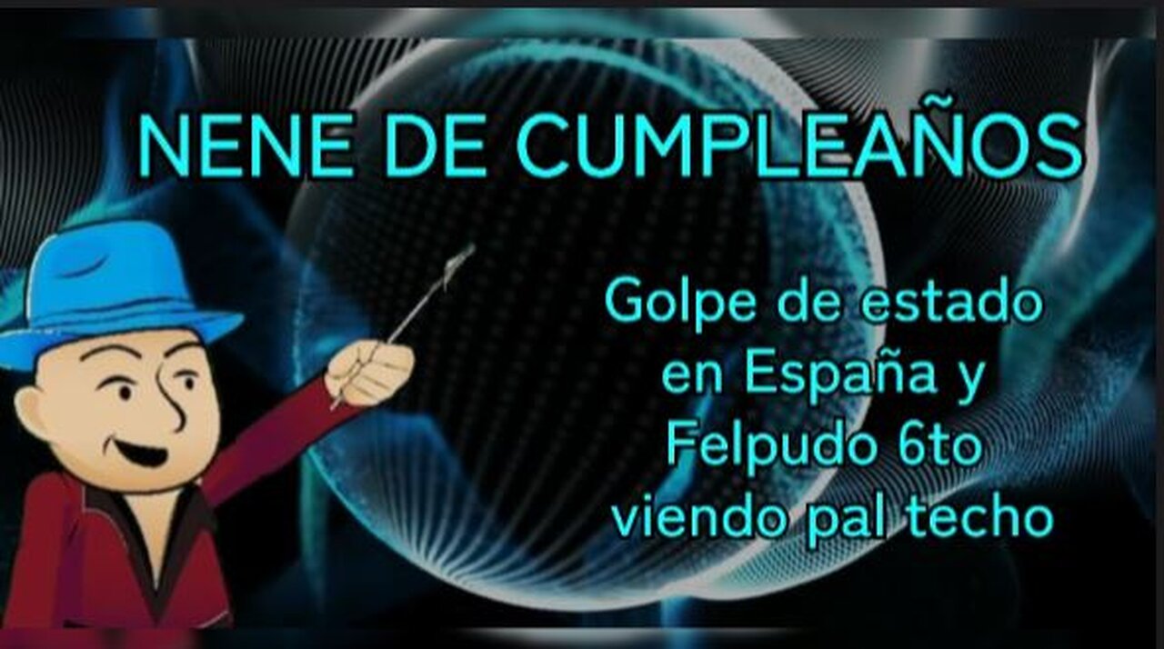 [30MAY2024] NENE DE CUMPLEAÑOS [EL GOCHO]