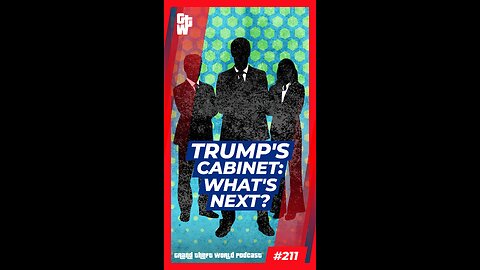 Trump's Cabinet: What's next? | #GrandTheftWorld 211 (Short)