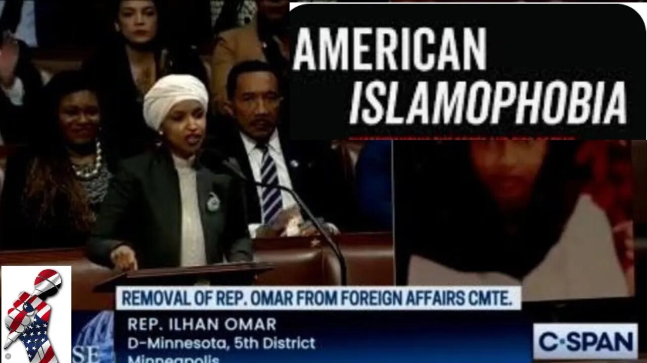 Republicans REMOVAL of Ilhan Omar from the committee is based on bigotry