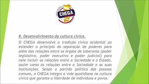 8 O Chega ponto por ponto.