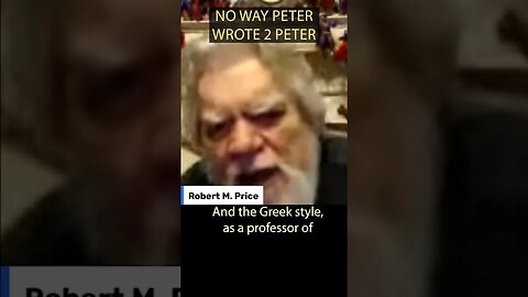 New Testament Scholar: No Way Peter Wrote 2 Peter