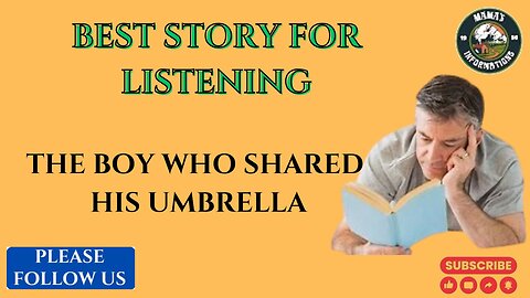 BEST STORY FOR LISTENING [ The Boy Who Shared His Umbrella
