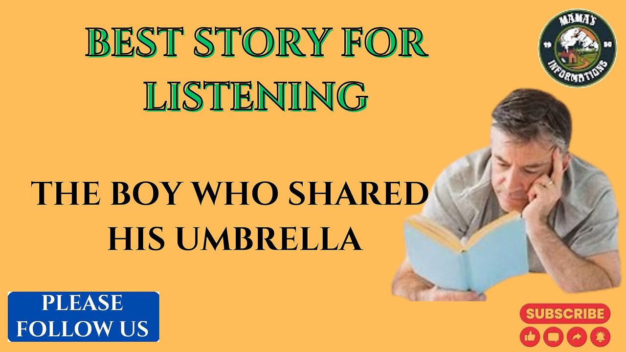 BEST STORY FOR LISTENING [ The Boy Who Shared His Umbrella