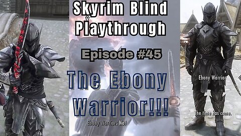 Skyrim Budjo Blind Playthrough Ep. #45 - A Troubling Boss