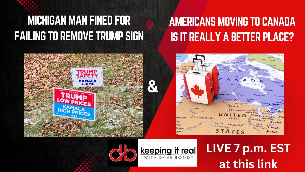 Trump Sign Fight in Michigan 🪧 & The Truth About Moving to Canada 🍁