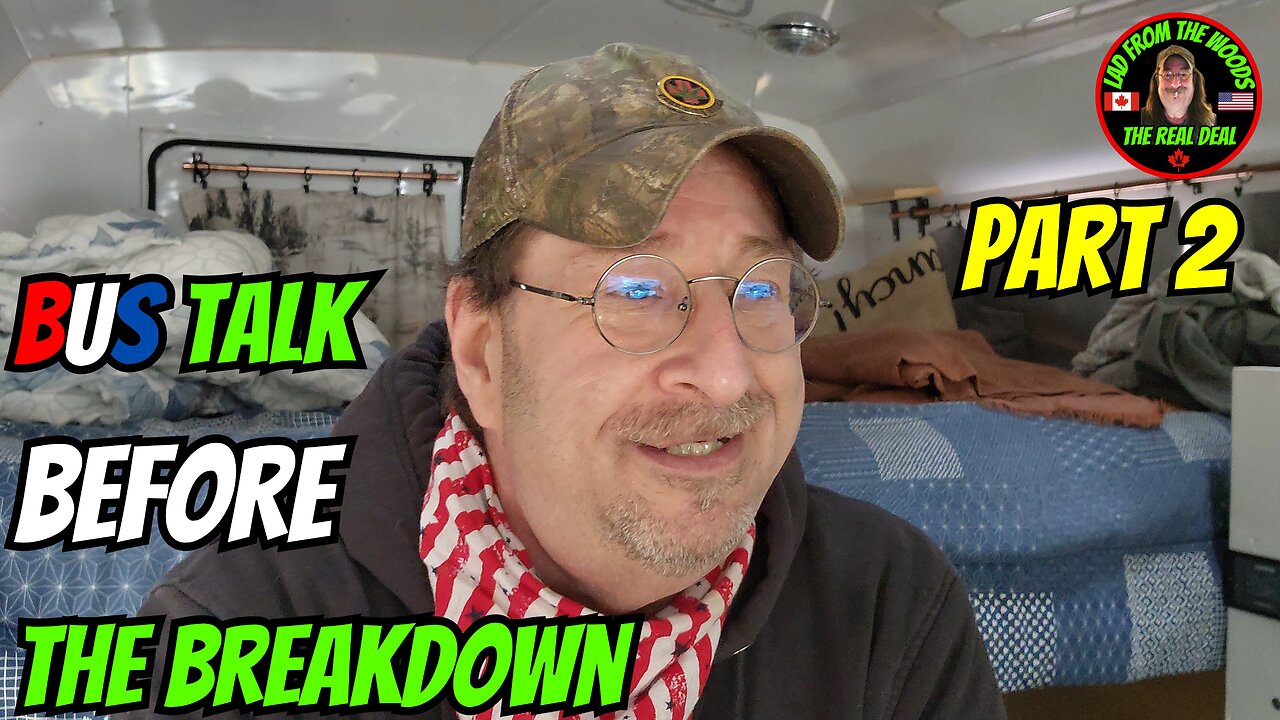 04-24-24 | Bus Talk BEFORE The Breakdown | Part 2