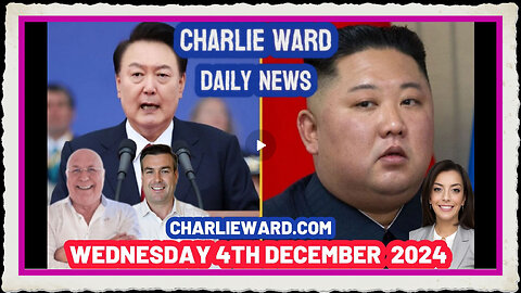 CHARLIE WARD DAILY NEWS WITH PAUL BROOKER 4TH DECEMBER 2024