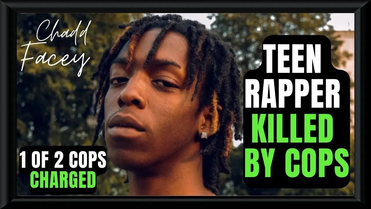 🍁🚔🎥 Cop Charged After Teen Rapper Lost His Life