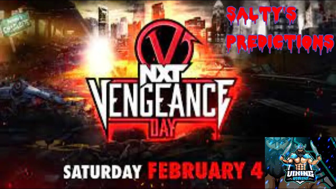NXT Vengeance Day 2023: Salty's Predictions