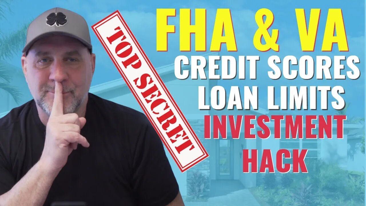 NEW FHA AND VA Loan Requirements 2023-And A Hack To INVESTING IN RENTAL PROPERTIES