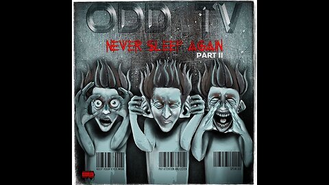 ODD TV - Never Sleep Again II (Full Album)