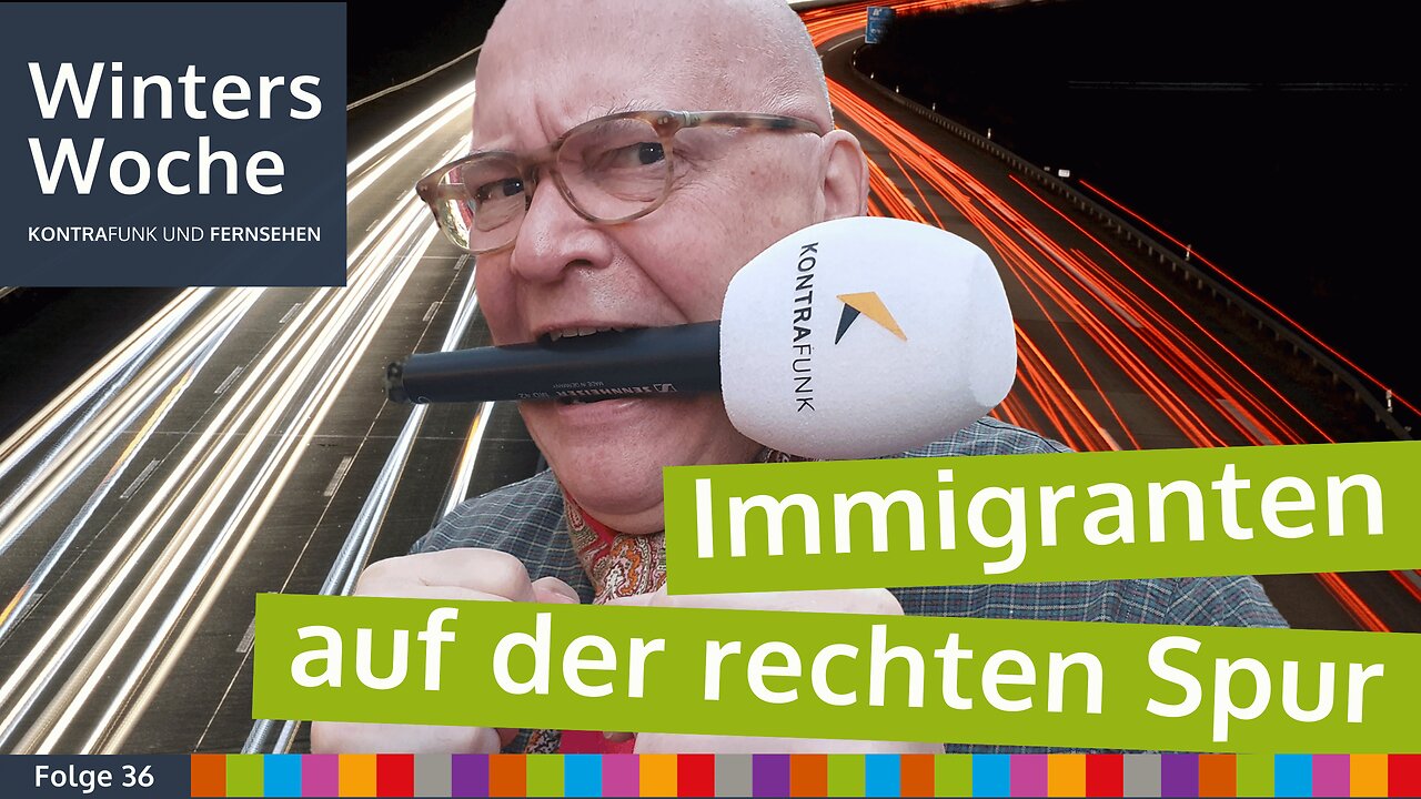 Winters Woche vom 6.10. - Immigranten auf der rechten Spur