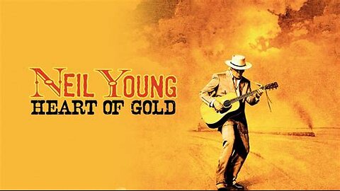 Neil Young - Heart of Gold