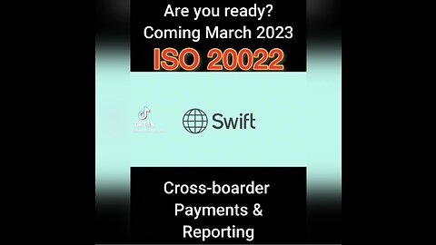 SWIFT BANK SYSTEM migrates into ISO 20022 in March 2023