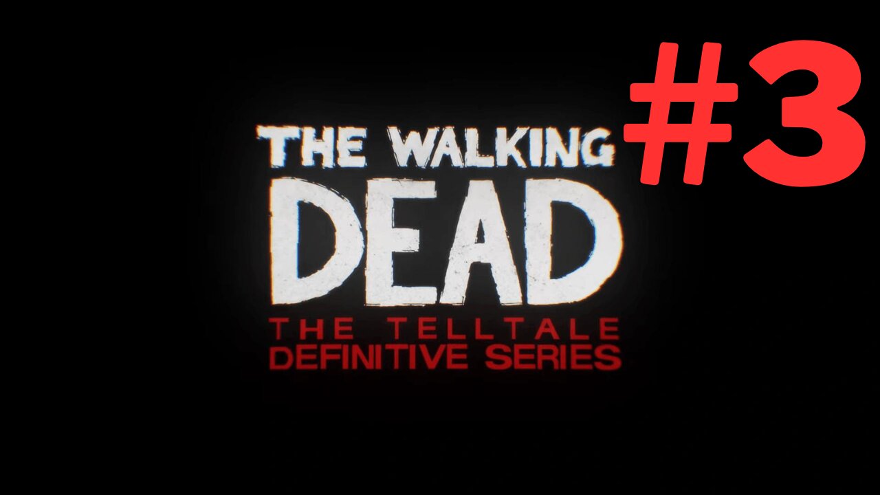 The Walking Dead: Telltale Part 3