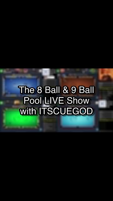 The 8 Ball & 9 Ball Pool LIVE Show with ITSCUEGOD