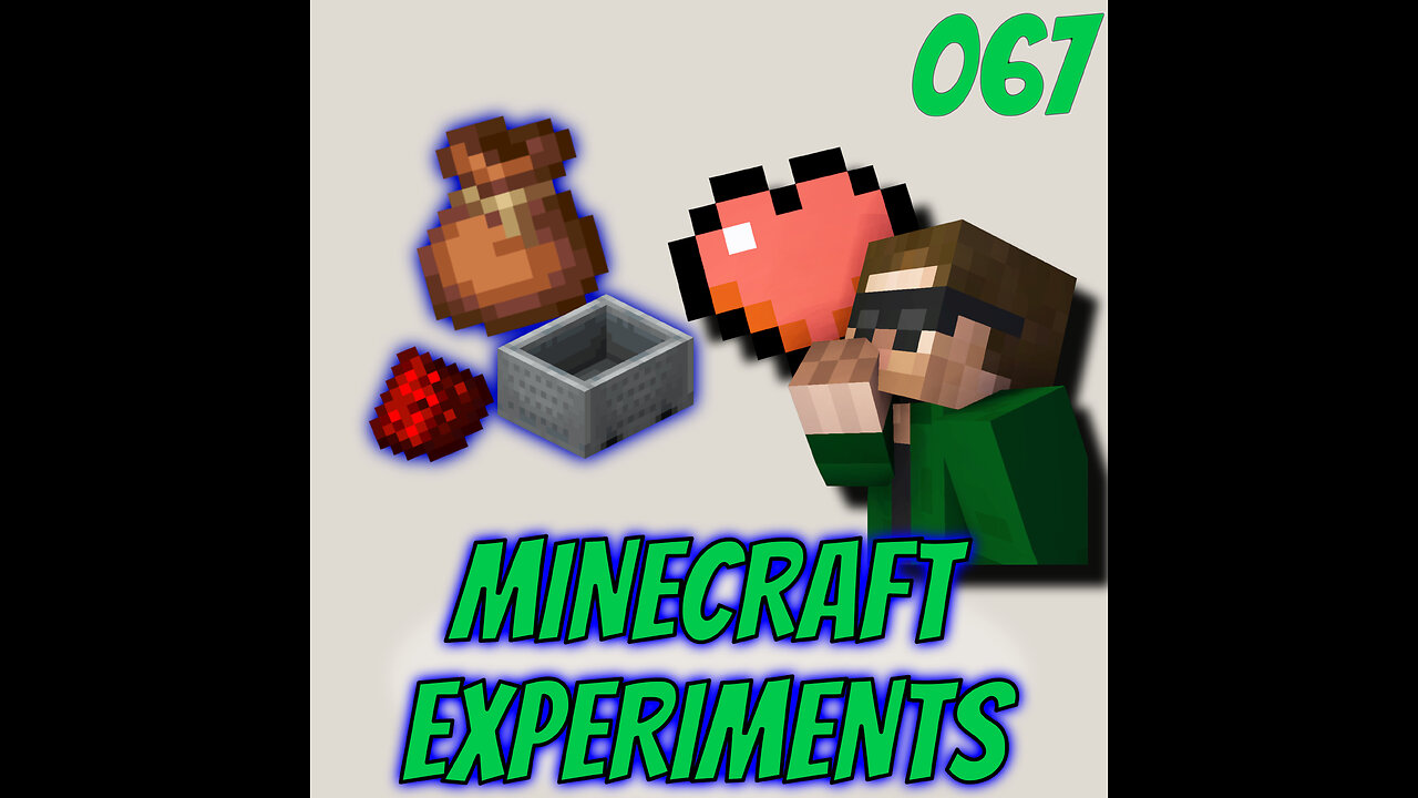 Minecraft Experiments Are Great - Music Free Static (067)