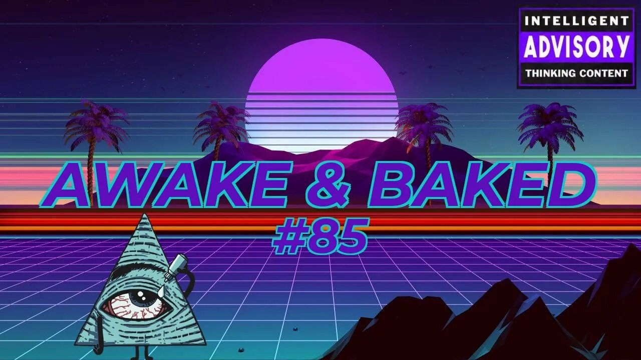 MellowDome! Awake & Baked! #85