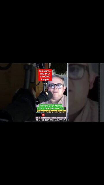 "TOO MANY STOOPID PEOPLE!" #thebastardsofpolitics