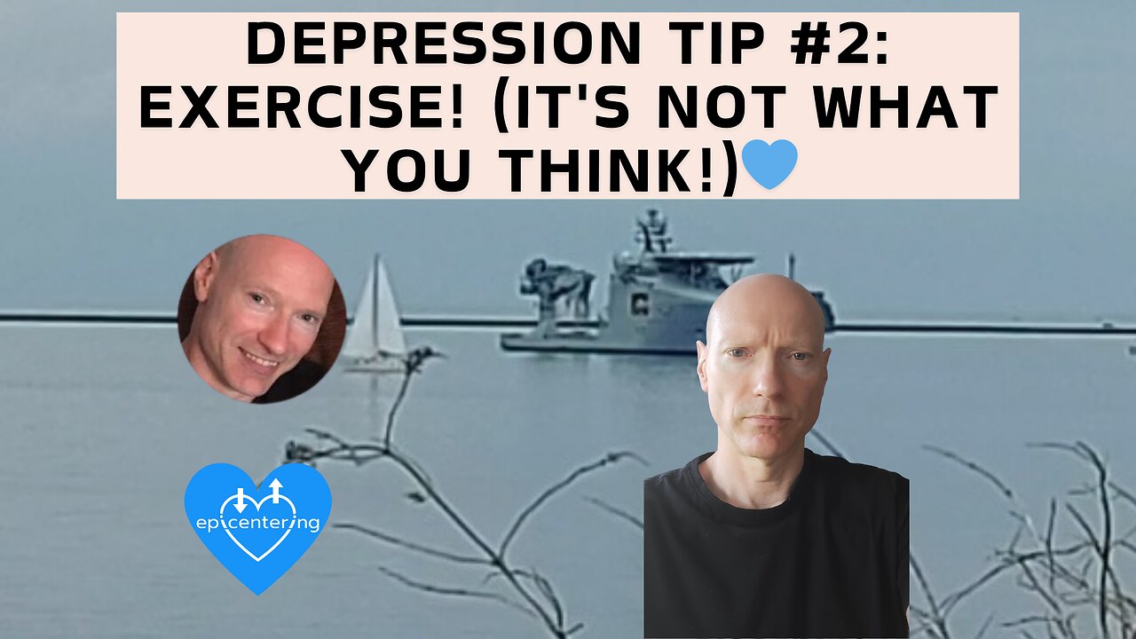 Depression Tip #2: Exercise! (it's not what you think!)💙