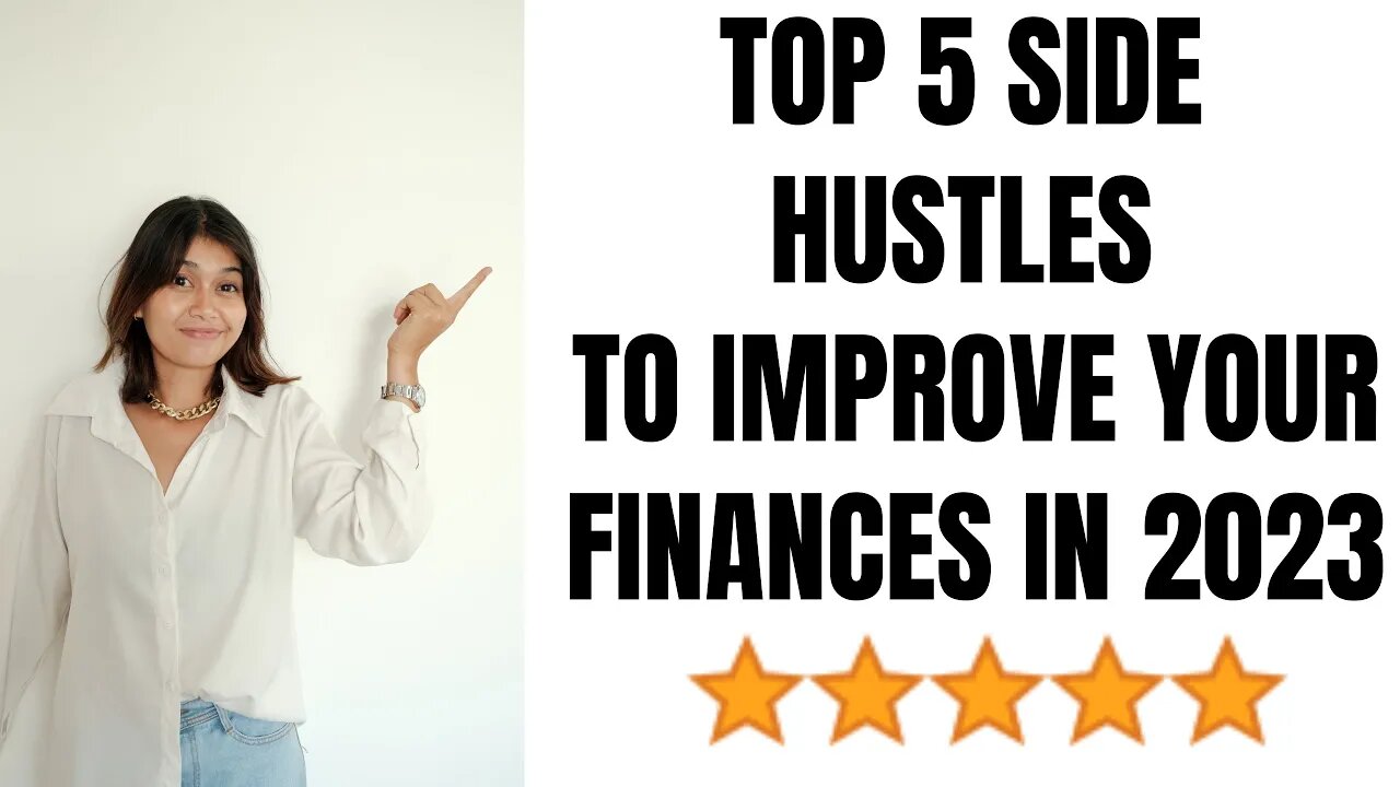 Top 5 Side Hustles To Improve Your Finances